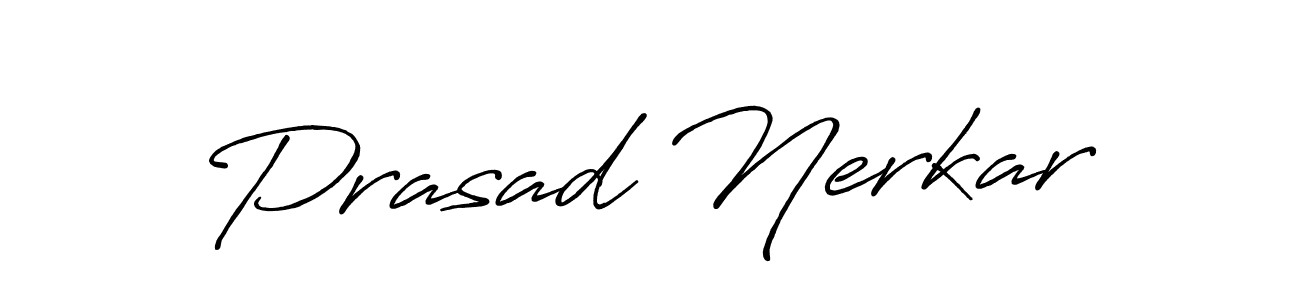 Create a beautiful signature design for name Prasad Nerkar. With this signature (Antro_Vectra_Bolder) fonts, you can make a handwritten signature for free. Prasad Nerkar signature style 7 images and pictures png