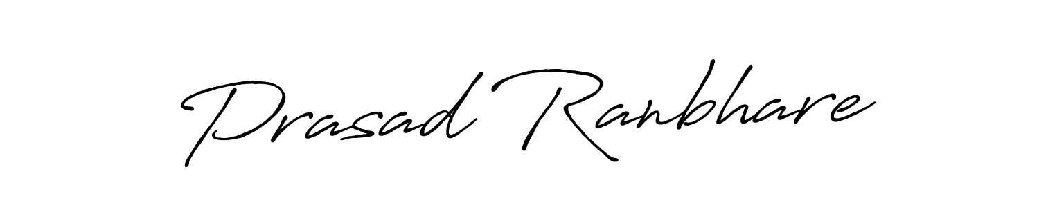 How to make Prasad Ranbhare signature? Antro_Vectra_Bolder is a professional autograph style. Create handwritten signature for Prasad Ranbhare name. Prasad Ranbhare signature style 7 images and pictures png
