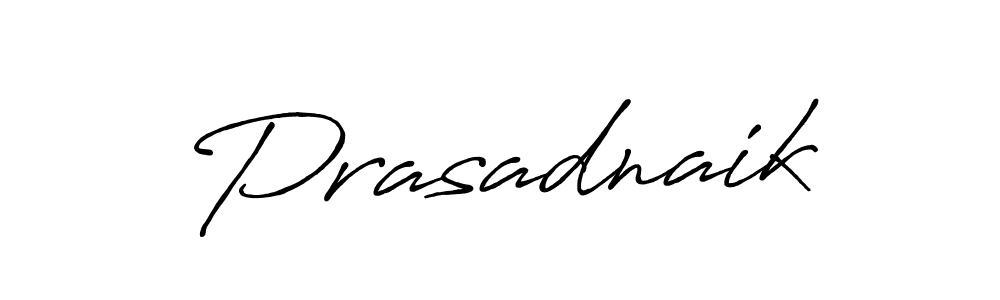 Make a beautiful signature design for name Prasadnaik. With this signature (Antro_Vectra_Bolder) style, you can create a handwritten signature for free. Prasadnaik signature style 7 images and pictures png