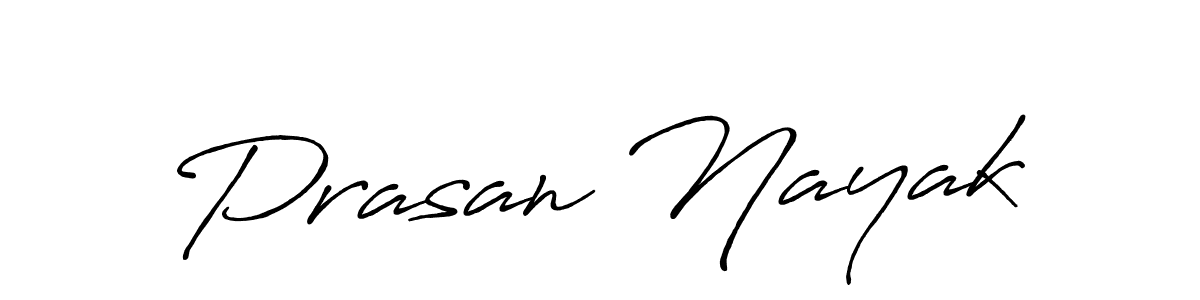 Make a beautiful signature design for name Prasan Nayak. With this signature (Antro_Vectra_Bolder) style, you can create a handwritten signature for free. Prasan Nayak signature style 7 images and pictures png