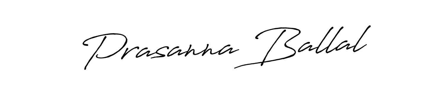 Make a beautiful signature design for name Prasanna Ballal. With this signature (Antro_Vectra_Bolder) style, you can create a handwritten signature for free. Prasanna Ballal signature style 7 images and pictures png