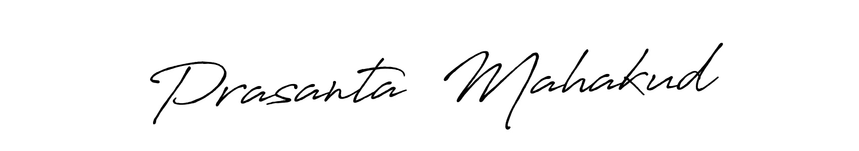 Create a beautiful signature design for name Prasanta  Mahakud. With this signature (Antro_Vectra_Bolder) fonts, you can make a handwritten signature for free. Prasanta  Mahakud signature style 7 images and pictures png