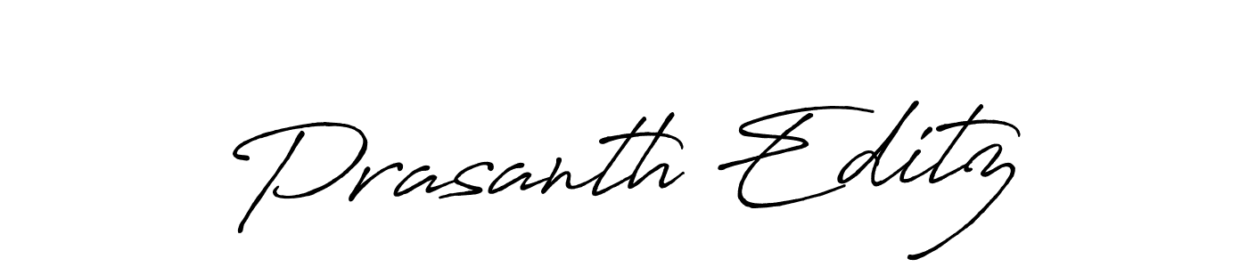 How to make Prasanth Editz name signature. Use Antro_Vectra_Bolder style for creating short signs online. This is the latest handwritten sign. Prasanth Editz signature style 7 images and pictures png