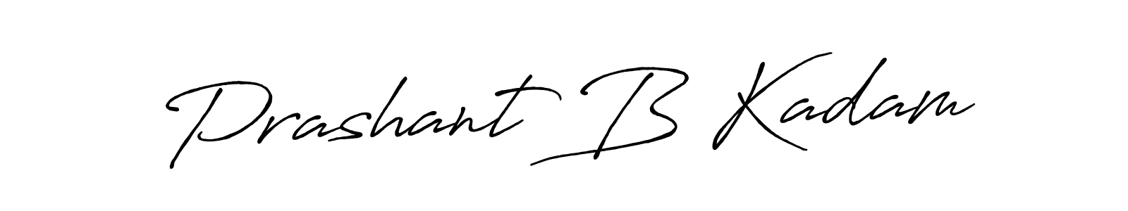Use a signature maker to create a handwritten signature online. With this signature software, you can design (Antro_Vectra_Bolder) your own signature for name Prashant B Kadam. Prashant B Kadam signature style 7 images and pictures png