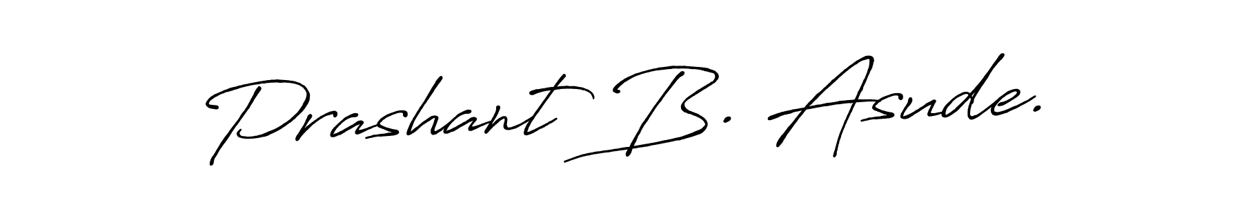 This is the best signature style for the Prashant B. Asude. name. Also you like these signature font (Antro_Vectra_Bolder). Mix name signature. Prashant B. Asude. signature style 7 images and pictures png