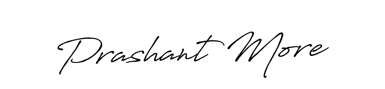 You should practise on your own different ways (Antro_Vectra_Bolder) to write your name (Prashant More) in signature. don't let someone else do it for you. Prashant More signature style 7 images and pictures png