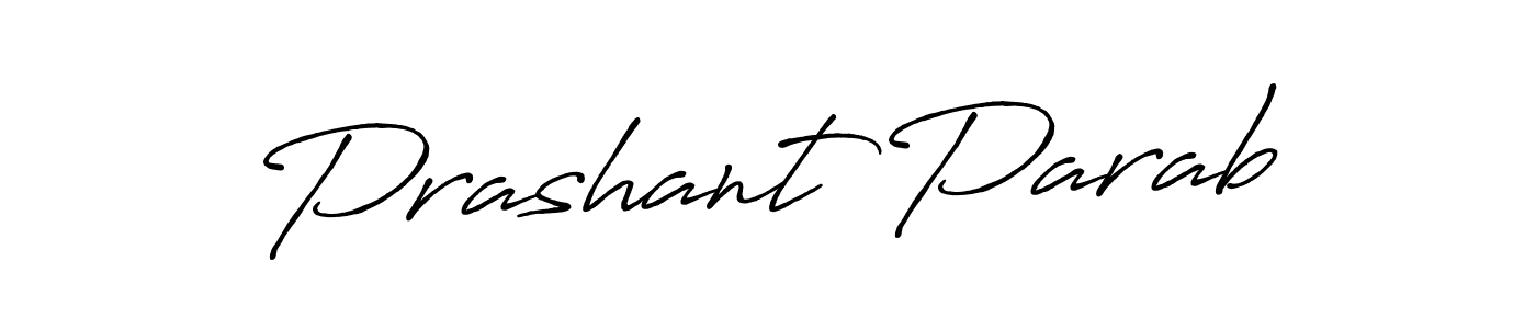 Also You can easily find your signature by using the search form. We will create Prashant Parab name handwritten signature images for you free of cost using Antro_Vectra_Bolder sign style. Prashant Parab signature style 7 images and pictures png