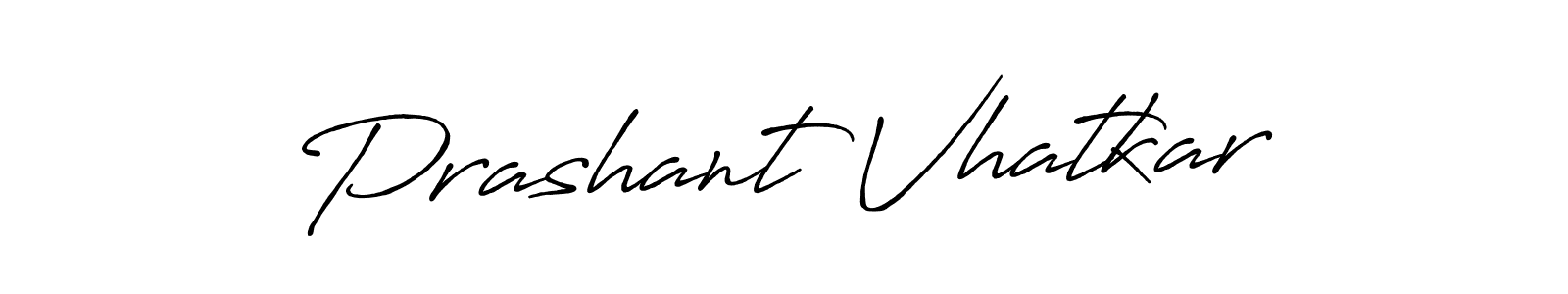 Design your own signature with our free online signature maker. With this signature software, you can create a handwritten (Antro_Vectra_Bolder) signature for name Prashant Vhatkar. Prashant Vhatkar signature style 7 images and pictures png