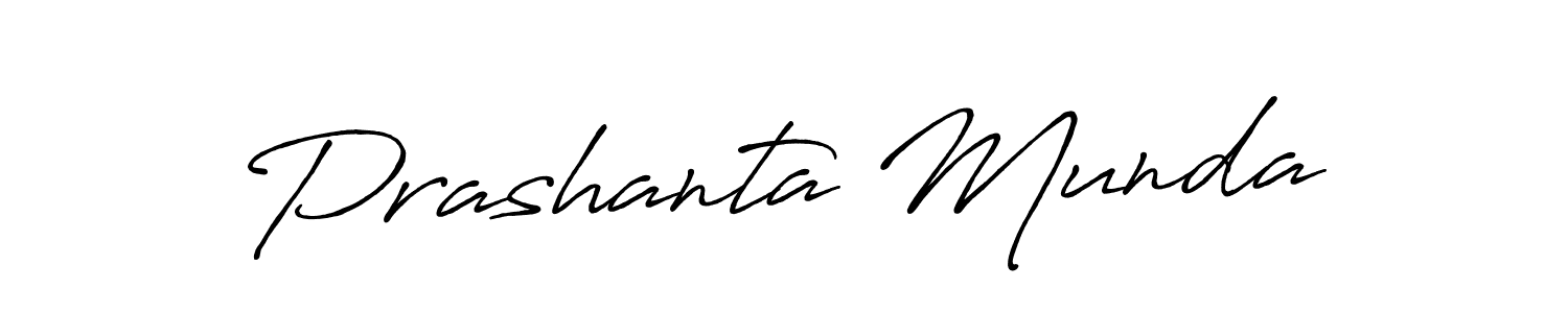 Use a signature maker to create a handwritten signature online. With this signature software, you can design (Antro_Vectra_Bolder) your own signature for name Prashanta Munda. Prashanta Munda signature style 7 images and pictures png