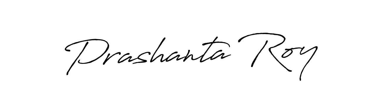 Create a beautiful signature design for name Prashanta Roy. With this signature (Antro_Vectra_Bolder) fonts, you can make a handwritten signature for free. Prashanta Roy signature style 7 images and pictures png