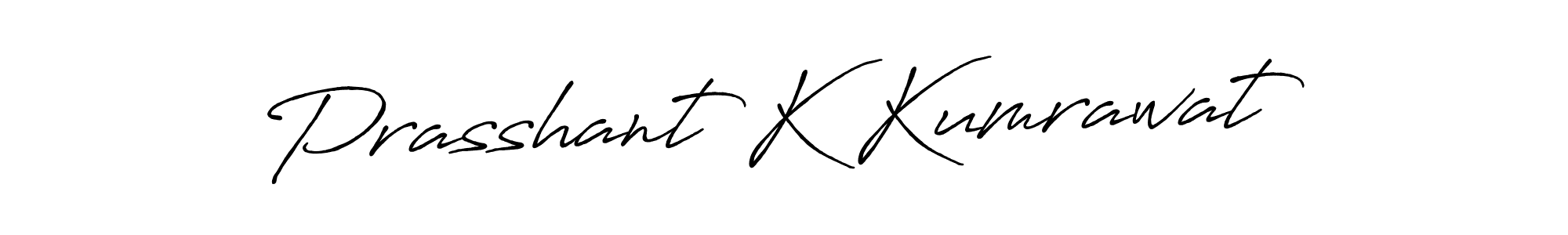 Design your own signature with our free online signature maker. With this signature software, you can create a handwritten (Antro_Vectra_Bolder) signature for name Prasshant K Kumrawat. Prasshant K Kumrawat signature style 7 images and pictures png