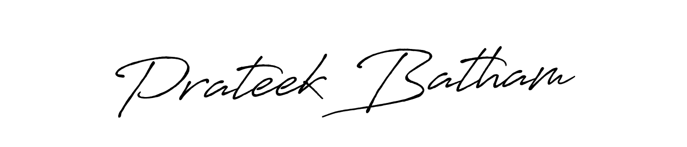 How to make Prateek Batham name signature. Use Antro_Vectra_Bolder style for creating short signs online. This is the latest handwritten sign. Prateek Batham signature style 7 images and pictures png