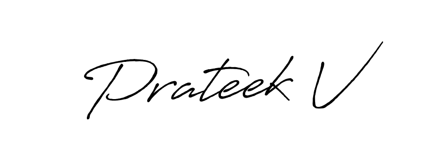How to make Prateek V signature? Antro_Vectra_Bolder is a professional autograph style. Create handwritten signature for Prateek V name. Prateek V signature style 7 images and pictures png
