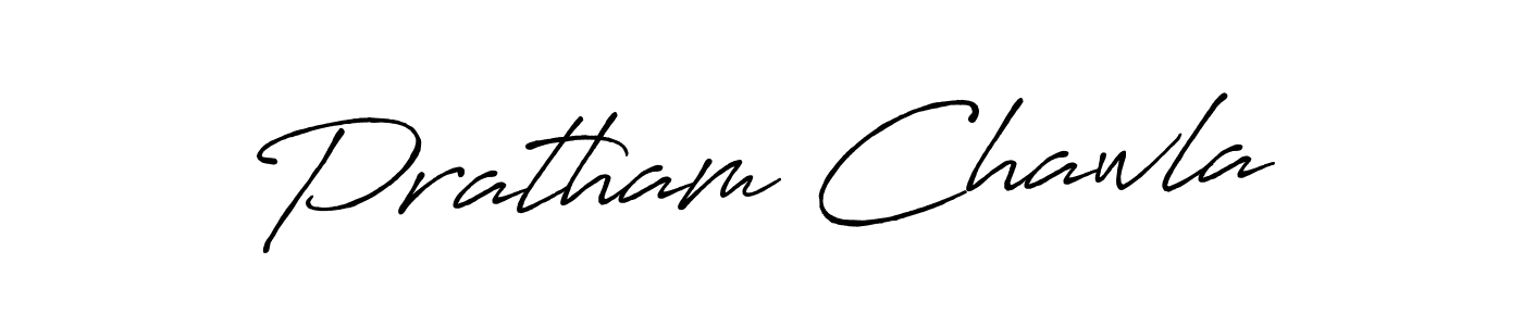 Also we have Pratham Chawla name is the best signature style. Create professional handwritten signature collection using Antro_Vectra_Bolder autograph style. Pratham Chawla signature style 7 images and pictures png