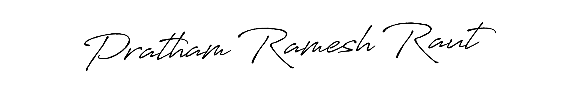 This is the best signature style for the Pratham Ramesh Raut name. Also you like these signature font (Antro_Vectra_Bolder). Mix name signature. Pratham Ramesh Raut signature style 7 images and pictures png