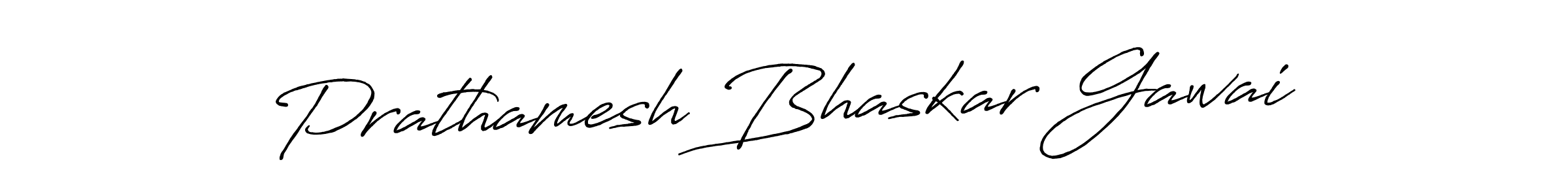 Make a beautiful signature design for name Prathamesh Bhaskar Gawai. With this signature (Antro_Vectra_Bolder) style, you can create a handwritten signature for free. Prathamesh Bhaskar Gawai signature style 7 images and pictures png