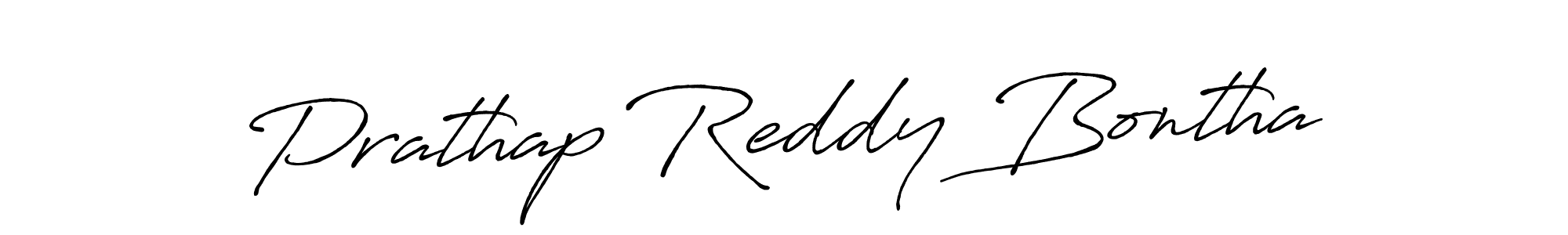 You should practise on your own different ways (Antro_Vectra_Bolder) to write your name (Prathap Reddy Bontha) in signature. don't let someone else do it for you. Prathap Reddy Bontha signature style 7 images and pictures png