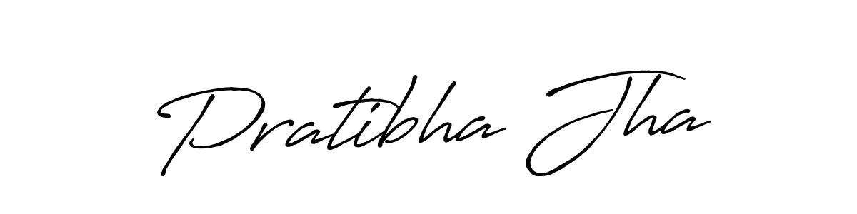 Make a beautiful signature design for name Pratibha Jha. With this signature (Antro_Vectra_Bolder) style, you can create a handwritten signature for free. Pratibha Jha signature style 7 images and pictures png