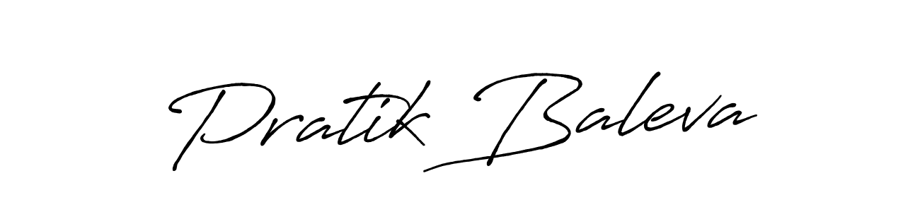 Design your own signature with our free online signature maker. With this signature software, you can create a handwritten (Antro_Vectra_Bolder) signature for name Pratik Baleva. Pratik Baleva signature style 7 images and pictures png