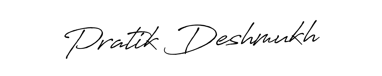 Design your own signature with our free online signature maker. With this signature software, you can create a handwritten (Antro_Vectra_Bolder) signature for name Pratik Deshmukh. Pratik Deshmukh signature style 7 images and pictures png