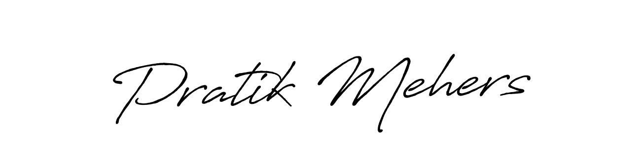 Create a beautiful signature design for name Pratik Mehers. With this signature (Antro_Vectra_Bolder) fonts, you can make a handwritten signature for free. Pratik Mehers signature style 7 images and pictures png