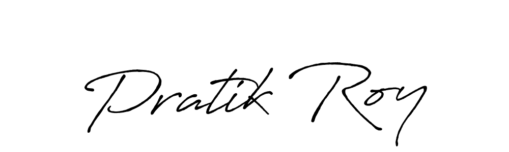 Design your own signature with our free online signature maker. With this signature software, you can create a handwritten (Antro_Vectra_Bolder) signature for name Pratik Roy. Pratik Roy signature style 7 images and pictures png