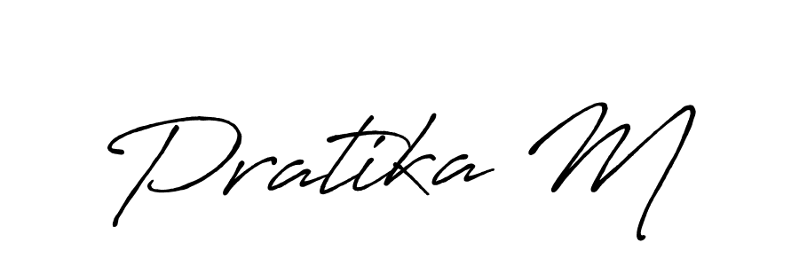 Use a signature maker to create a handwritten signature online. With this signature software, you can design (Antro_Vectra_Bolder) your own signature for name Pratika M. Pratika M signature style 7 images and pictures png