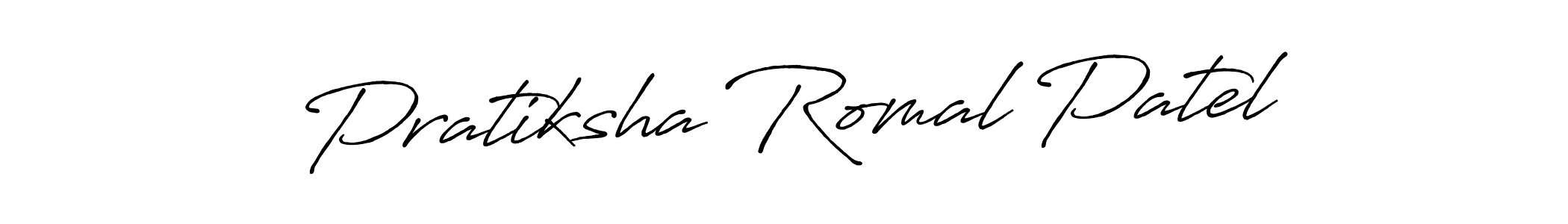 The best way (Antro_Vectra_Bolder) to make a short signature is to pick only two or three words in your name. The name Pratiksha Romal Patel include a total of six letters. For converting this name. Pratiksha Romal Patel signature style 7 images and pictures png