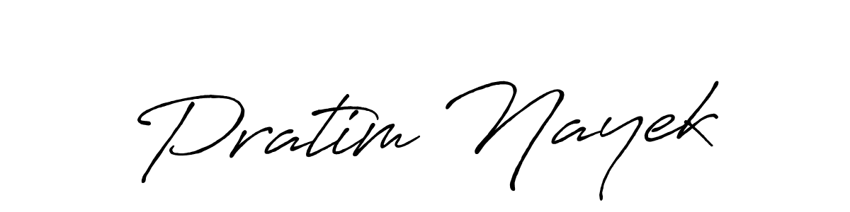 Make a beautiful signature design for name Pratim Nayek. With this signature (Antro_Vectra_Bolder) style, you can create a handwritten signature for free. Pratim Nayek signature style 7 images and pictures png