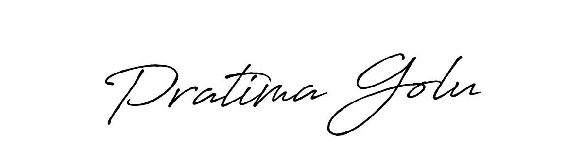 Also we have Pratima Golu name is the best signature style. Create professional handwritten signature collection using Antro_Vectra_Bolder autograph style. Pratima Golu signature style 7 images and pictures png