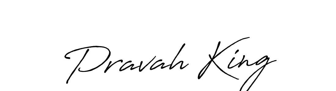 Design your own signature with our free online signature maker. With this signature software, you can create a handwritten (Antro_Vectra_Bolder) signature for name Pravah King. Pravah King signature style 7 images and pictures png