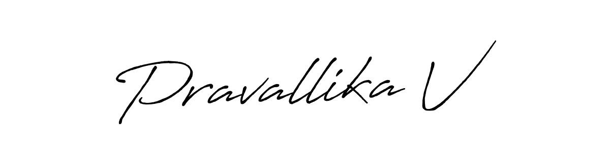 You should practise on your own different ways (Antro_Vectra_Bolder) to write your name (Pravallika V) in signature. don't let someone else do it for you. Pravallika V signature style 7 images and pictures png