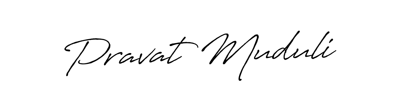 Pravat Muduli stylish signature style. Best Handwritten Sign (Antro_Vectra_Bolder) for my name. Handwritten Signature Collection Ideas for my name Pravat Muduli. Pravat Muduli signature style 7 images and pictures png