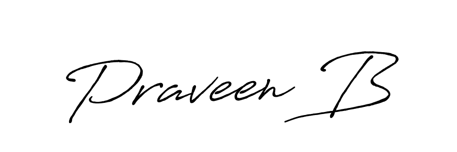 Use a signature maker to create a handwritten signature online. With this signature software, you can design (Antro_Vectra_Bolder) your own signature for name Praveen B. Praveen B signature style 7 images and pictures png