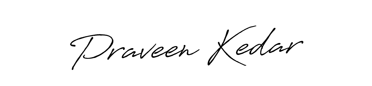 How to make Praveen Kedar signature? Antro_Vectra_Bolder is a professional autograph style. Create handwritten signature for Praveen Kedar name. Praveen Kedar signature style 7 images and pictures png