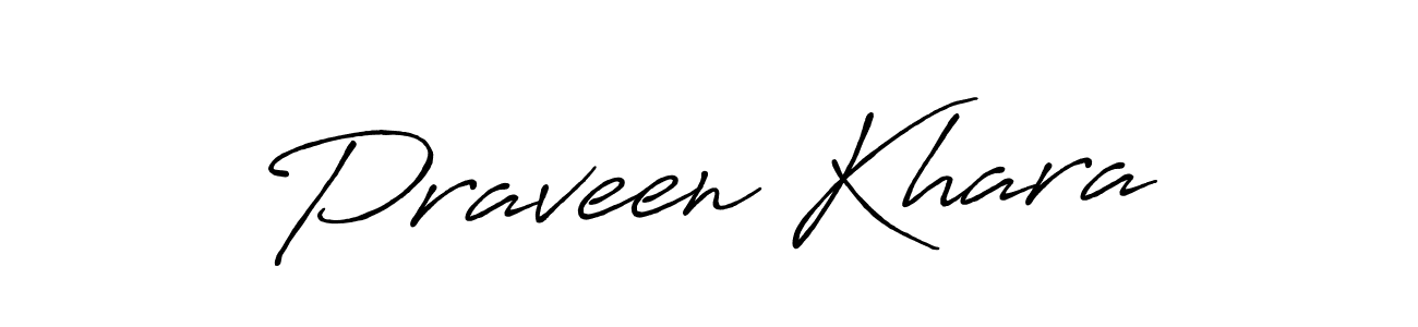 Praveen Khara stylish signature style. Best Handwritten Sign (Antro_Vectra_Bolder) for my name. Handwritten Signature Collection Ideas for my name Praveen Khara. Praveen Khara signature style 7 images and pictures png