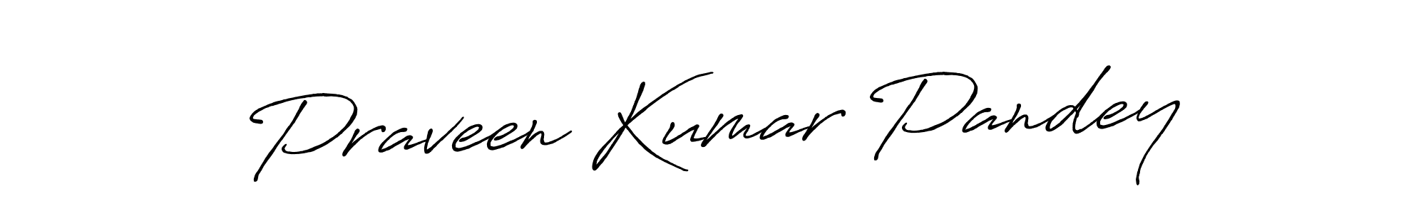 You should practise on your own different ways (Antro_Vectra_Bolder) to write your name (Praveen Kumar Pandey) in signature. don't let someone else do it for you. Praveen Kumar Pandey signature style 7 images and pictures png