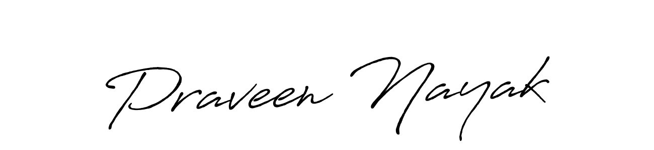 Use a signature maker to create a handwritten signature online. With this signature software, you can design (Antro_Vectra_Bolder) your own signature for name Praveen Nayak. Praveen Nayak signature style 7 images and pictures png