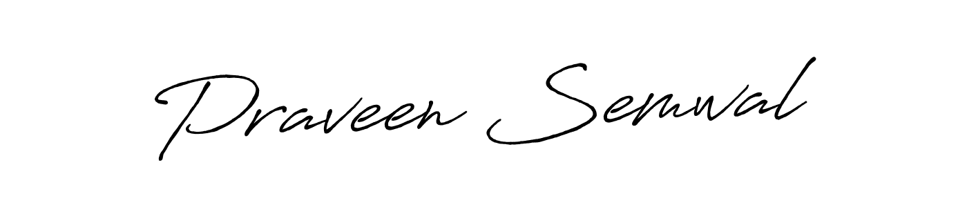 Also we have Praveen Semwal name is the best signature style. Create professional handwritten signature collection using Antro_Vectra_Bolder autograph style. Praveen Semwal signature style 7 images and pictures png