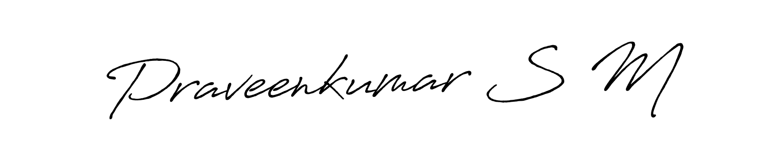 Praveenkumar S M stylish signature style. Best Handwritten Sign (Antro_Vectra_Bolder) for my name. Handwritten Signature Collection Ideas for my name Praveenkumar S M. Praveenkumar S M signature style 7 images and pictures png