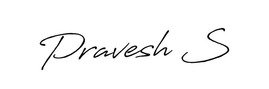 Pravesh S stylish signature style. Best Handwritten Sign (Antro_Vectra_Bolder) for my name. Handwritten Signature Collection Ideas for my name Pravesh S. Pravesh S signature style 7 images and pictures png