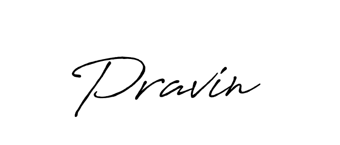 Design your own signature with our free online signature maker. With this signature software, you can create a handwritten (Antro_Vectra_Bolder) signature for name Pravin . Pravin  signature style 7 images and pictures png