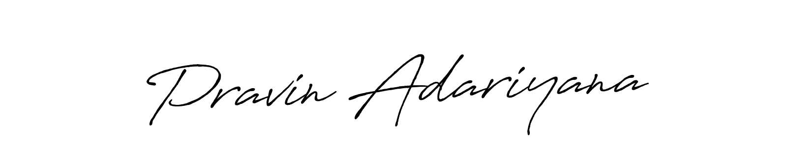 Also You can easily find your signature by using the search form. We will create Pravin Adariyana name handwritten signature images for you free of cost using Antro_Vectra_Bolder sign style. Pravin Adariyana signature style 7 images and pictures png