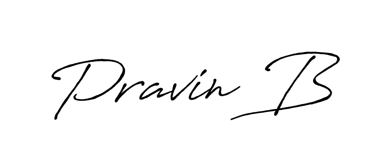 Use a signature maker to create a handwritten signature online. With this signature software, you can design (Antro_Vectra_Bolder) your own signature for name Pravin B. Pravin B signature style 7 images and pictures png