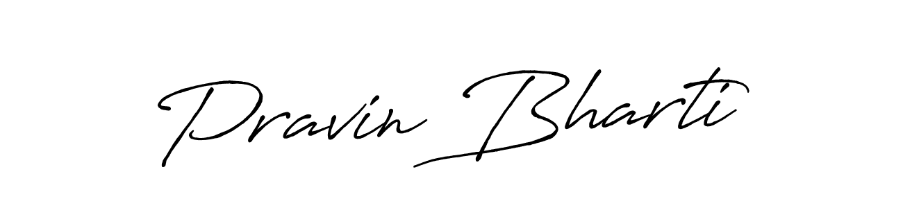 Once you've used our free online signature maker to create your best signature Antro_Vectra_Bolder style, it's time to enjoy all of the benefits that Pravin Bharti name signing documents. Pravin Bharti signature style 7 images and pictures png