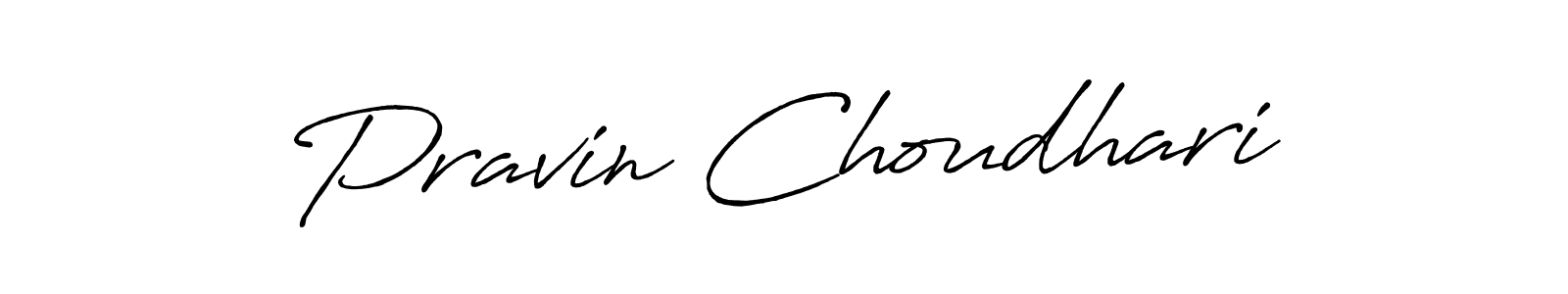 Once you've used our free online signature maker to create your best signature Antro_Vectra_Bolder style, it's time to enjoy all of the benefits that Pravin Choudhari name signing documents. Pravin Choudhari signature style 7 images and pictures png