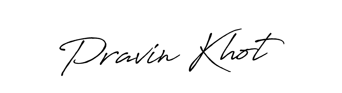 Design your own signature with our free online signature maker. With this signature software, you can create a handwritten (Antro_Vectra_Bolder) signature for name Pravin Khot. Pravin Khot signature style 7 images and pictures png