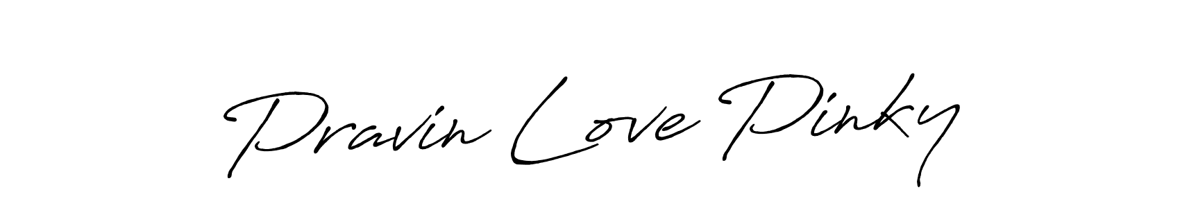 You should practise on your own different ways (Antro_Vectra_Bolder) to write your name (Pravin Love Pinky) in signature. don't let someone else do it for you. Pravin Love Pinky signature style 7 images and pictures png