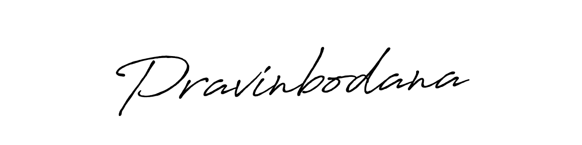 Use a signature maker to create a handwritten signature online. With this signature software, you can design (Antro_Vectra_Bolder) your own signature for name Pravinbodana. Pravinbodana signature style 7 images and pictures png