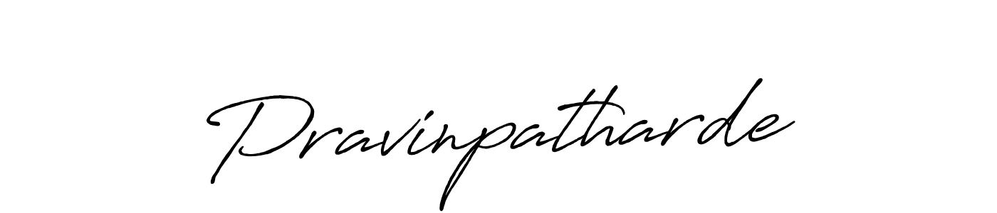 Create a beautiful signature design for name Pravinpatharde. With this signature (Antro_Vectra_Bolder) fonts, you can make a handwritten signature for free. Pravinpatharde signature style 7 images and pictures png